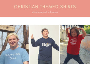 Christian Themed Shirts (16 Designs)