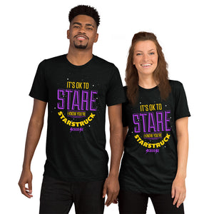 Upgraded Soft Short sleeve t-shirt---It's ok to Stare I know You're Starstruck---Click for more shirt colors