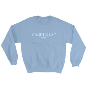 Sweatshirt---21 Fabulous---Click for more shirt colors