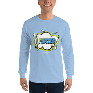 Long Sleeve Shirt---I Farted---Click for more shirt colors