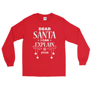 Long Sleeve T-Shirt---Dear Santa I Can Explain