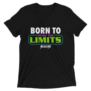Upgraded Soft Short sleeve t-shirt---Born to Push the Limits---Click for more shirt colors