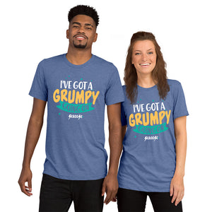 Upgraded Soft Short sleeve t-shirt---I've Got a Grumpy Going On---Click for more shirt colors