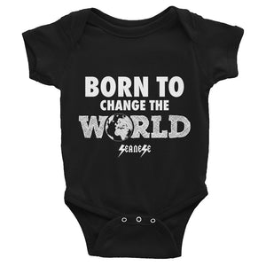Infant Bodysuit---Born To Change The World---Click for more shirt colors