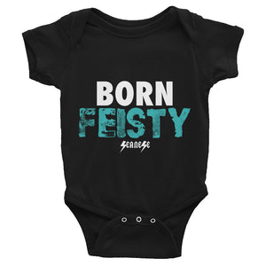 Infant Bodysuit---Born Feisty---Click for more shirt colors