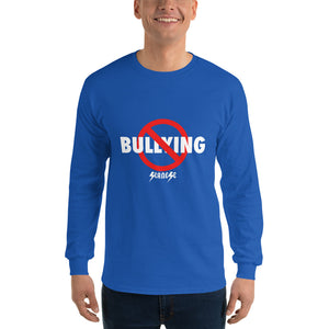 Long Sleeve T-Shirt---No Bullying---Click for More Shirt Colors