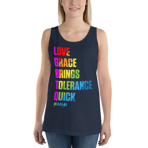 Unisex Jersey Tank---Love Grace Brings Tolerance Quick---Click for more shirt colors