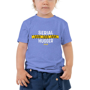 Toddler Short Sleeve Tee---Caution Serial Hugger--Click for more shirt colors