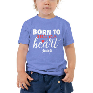 Toddler Short Sleeve Tee---Born to Steal Your Heart---Click for more shirt colors