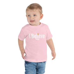 Toddler Short Sleeve Tee---I Believe---Click for More Shirt Colors