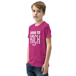 Youth Short Sleeve T-Shirt---Born to Rock--Click for More Shirt Colors