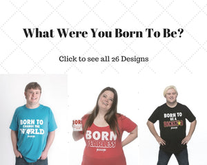 Born To... (26 Designs)