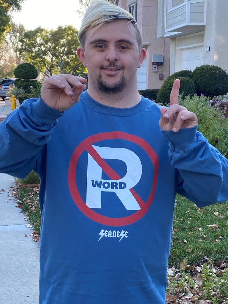 No R-Word
