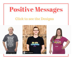 Positive Message Shirts (13 Designs)