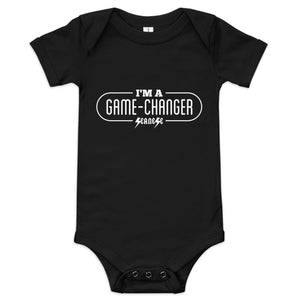 I'm a Game Changer---Baby short sleeve one piece--- Click for more shirt colors