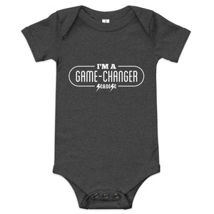 I'm a Game Changer---Baby short sleeve one piece--- Click for more shirt colors