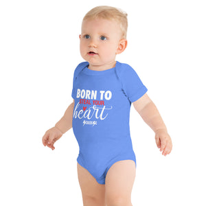 Baby short sleeve one piece---Born to Steal Your Heart---Click for More Colors