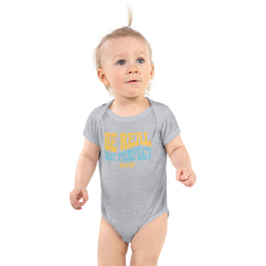 Infant Bodysuit---Be Real Not Perfect---Click for More Shirt Colors