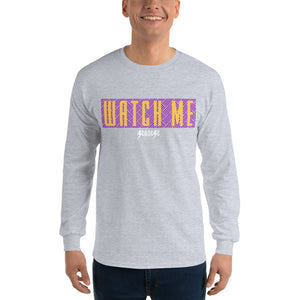 Men’s Long Sleeve Shirt---Watch Me---Click for More Shirt Colors