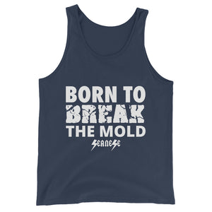 Unisex  Tank Top---Born to Break the Mold---Click for more shirt colors
