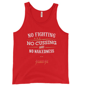 Unisex  Tank Top---No Fighting White Design---Click for more shirt colors