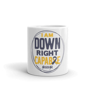 Mug---I Am Down Right Capable