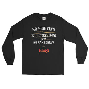 Long Sleeve WARM T-Shirt---No Fighting White Design---Click for more shirt colors