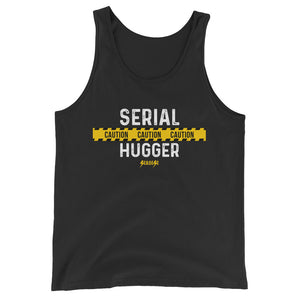 Unisex  Tank Top---Serial Hugger---Click for more shirt colors