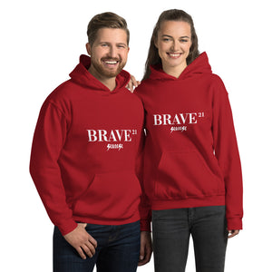 Unisex Hoodie---21Brave---Click for more shirt colors