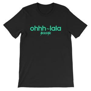Short-Sleeve Unisex T-Shirt---Ohhh-lala---Click for more shirt colors