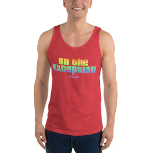 Unisex  Tank Top---Be The Exception---Click for more shirt colors