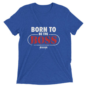Upgraded Soft Short sleeve t-shirt---Born to Be The Boss---Click to see more shirt colors