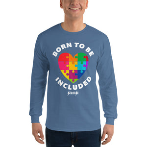 Long Sleeve T-Shirt---Born To Be Included--Click for more shirt colors