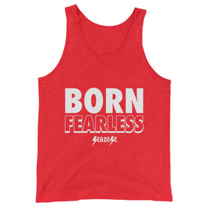 Unisex  Tank Top---Born Fearless---Click for more shirt colors