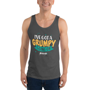 Unisex Tank Top---I've Got a Grumpy Going On---Click for more shirt colors