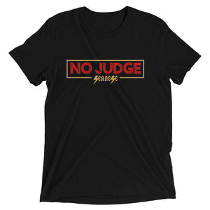 Upgraded Soft Short sleeve t-shirt---No Judge---Click for more shirt colors