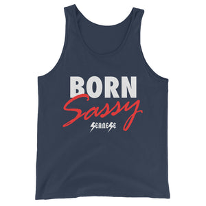 Unisex  Tank Top---Born Sassy---Click for more shirt colors