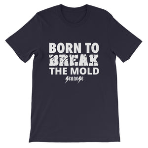 Short-Sleeve Unisex T-Shirt---Born to Break the Mold---Click for more shirt colors