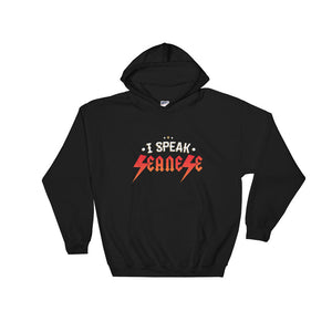 Hooded Sweatshirt---I Speak Seanese Red/White Design---Click for more shirt colors