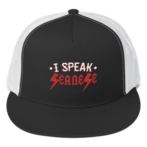 Trucker Cap---I Speak Seanese White/Red Design---Click for more hat colors