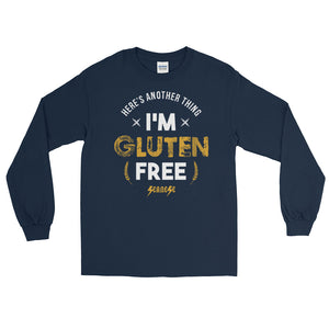 Long Sleeve T-Shirt---I'm Gluten Free---Click for more shirt colors