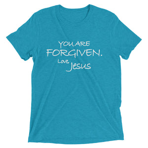 Upgraded Soft Short sleeve t-shirt---You Are Forgiven. Love, Jesus---Click for more shirt colors