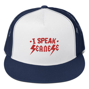 Trucker Cap---I Speak Seanese Red Design---Click for more hat colors
