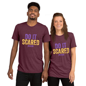 Upgraded Soft Short sleeve t-shirt---Do it Scared---Click for more shirt colors