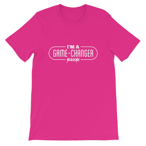 Short-Sleeve Unisex T-Shirt---I'm A Game-Changer---Click for more shirt colors