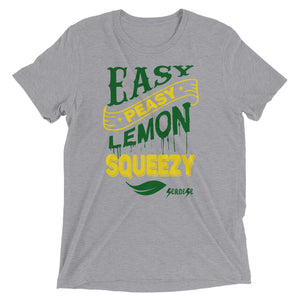 Upgraded Soft Short sleeve t-shirt---Easy Peasy Lemon Squeezy---Click for more shirt colors