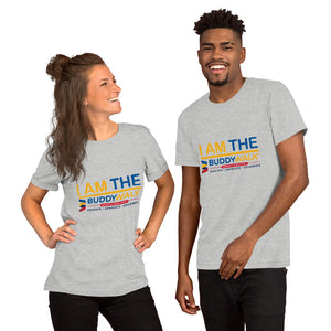 Short-Sleeve Unisex T-Shirt---I Am The Buddy Walk---Click for More Shirt Colors