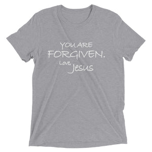 Upgraded Soft Short sleeve t-shirt---You Are Forgiven. Love, Jesus---Click for more shirt colors