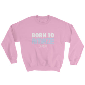 Sweatshirt---Born to Amaze---Click for more shirt colors
