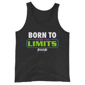 Unisex  Tank Top---Born to Push the Limits---Click for more shirt colors